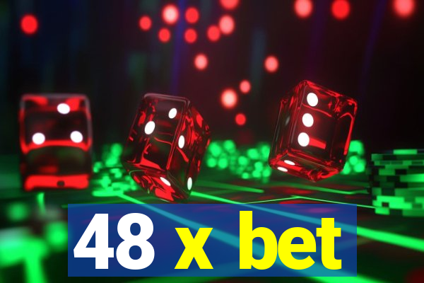 48 x bet